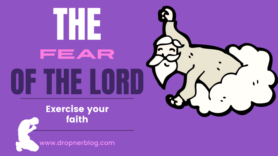 The fear of the Lord