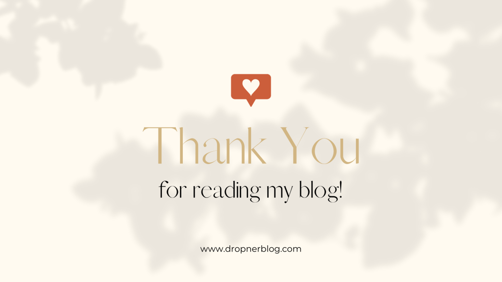 Thank You For Reading My Blog