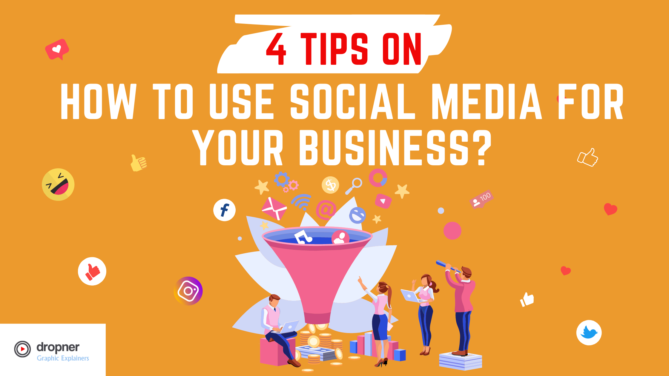 How to use social media for your business - 4 tips
