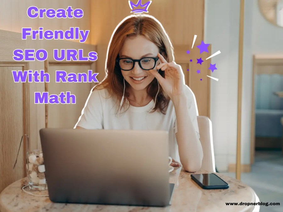 Create Friendly SEO URLs With Rank Math
