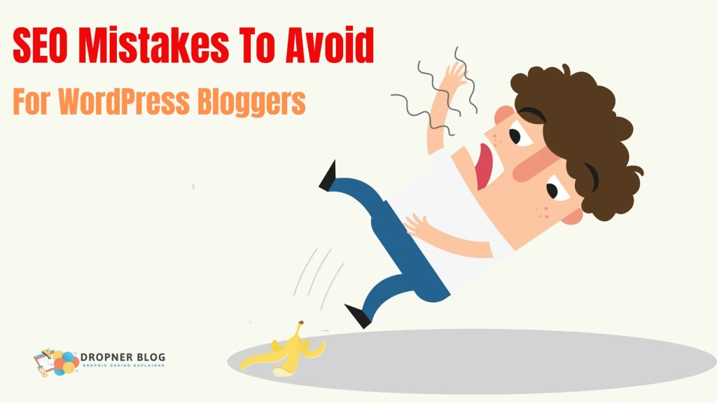 The cartoon person slips over a banana peel addressing SEO mistakes to avoid in WordPress.