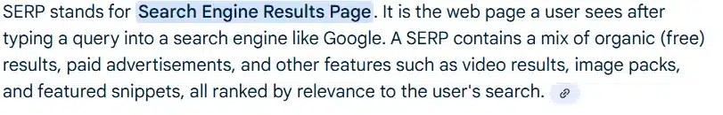 Definition of SERP with emphasis on its components such as organic results, paid advertisements, video results, and image packs.