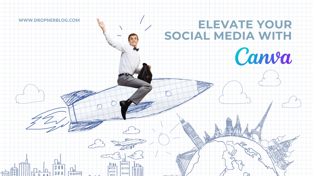 Elevate Your Social Media With Canva