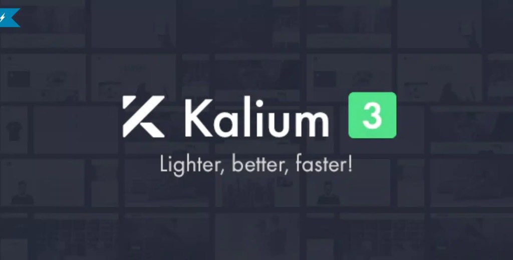 Logo of Kalium theme with the tagline 'Lighter, better, faster!' on a dark background.