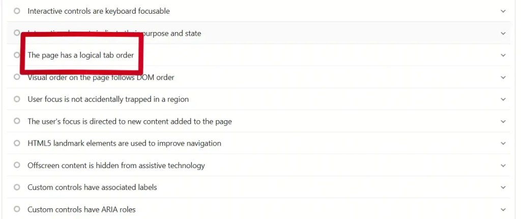 A screenshot showing a checklist with items related to logical tab order and accessibility features on a web page.