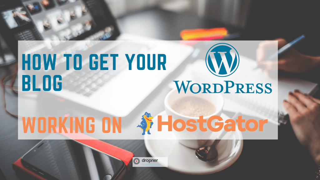WordPress Working On HostGator