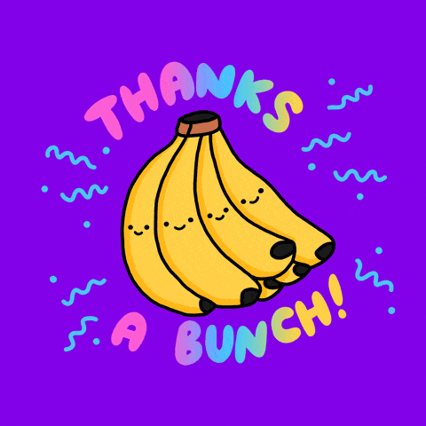 7 Reasons to Practice Gratitude Daily - GIF thanks a bunch banana