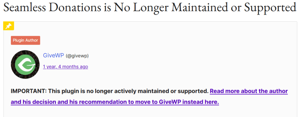 Important notice about the Seamless Donations plugin being no longer maintained or supported, along with a recommendation to consider GiveWP instead.