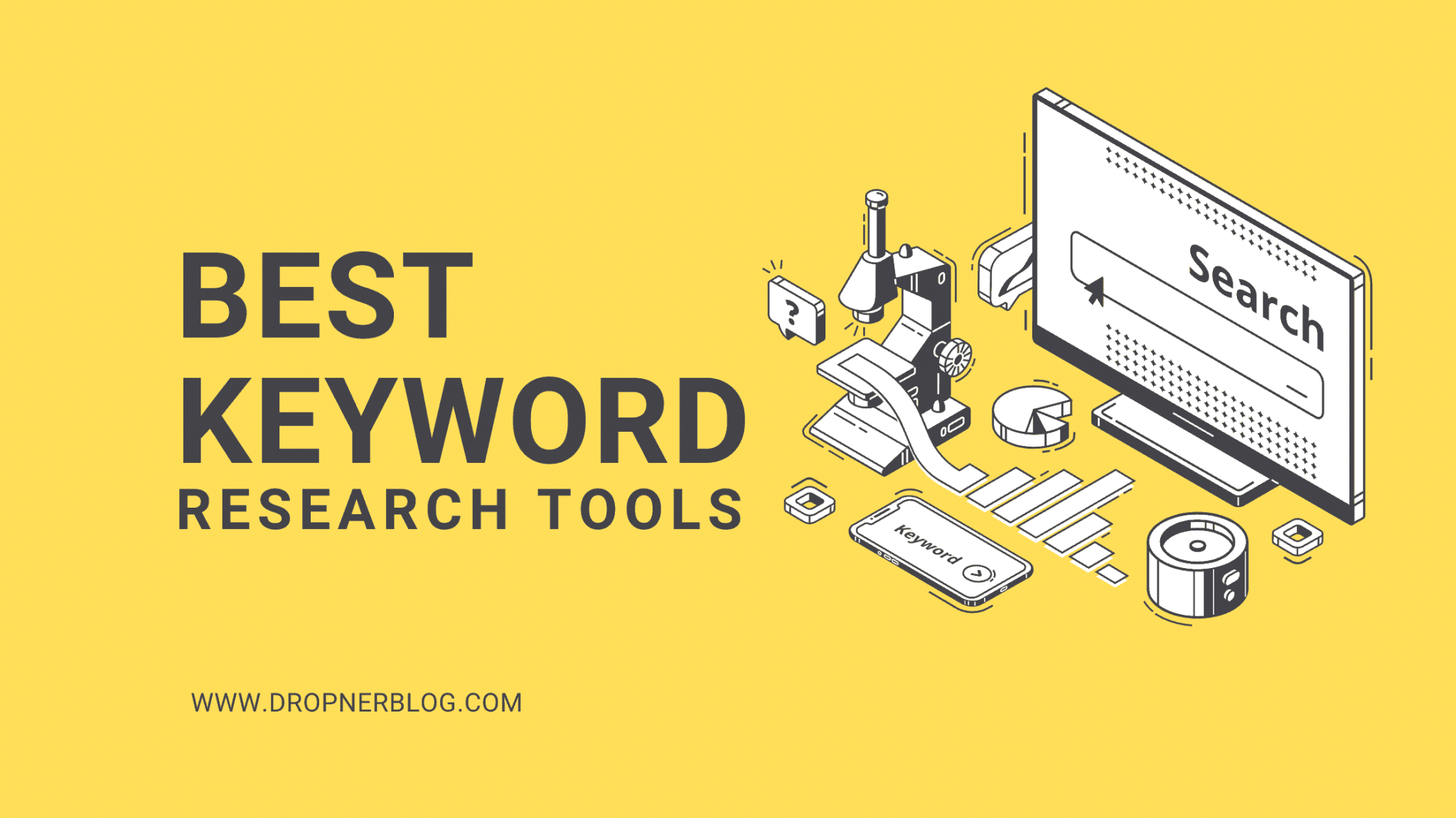 10 Best Keyword Tools – Dropner Graphic Explainer