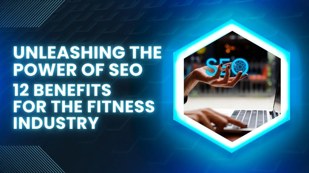 the Power of SEO for the Fitness Industry