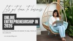Online Entrepreneurship in 2026 Your Success Blueprint
